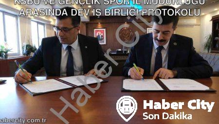 KSBÜ ve Gençlik Spor İl Müdürlüğü Arasında Dev İş Birliği Protokolü