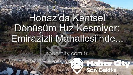 Honaz’da Kentsel Dönüşüm Hız Kesmiyor: Emirazizli Mahallesi’nde Çevre Düzenleme Çalışmaları Tam Gaz Devam Ediyor
