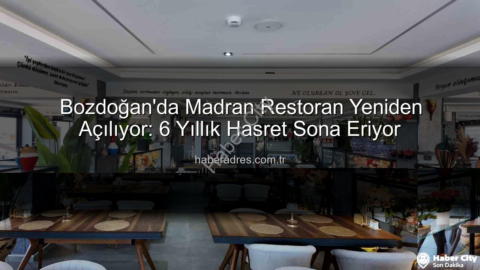 Madran Restoran - Bozdoğan'da Tarihi Bir Dönüşüm: Madran Restoran Yeniden Hayat Buluyor!