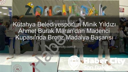 Kütahya Belediyespor’un Minik Yıldızı Ahmet Burak Maran’dan Madenci Kupası’nda Bronz Madalya Başarısı